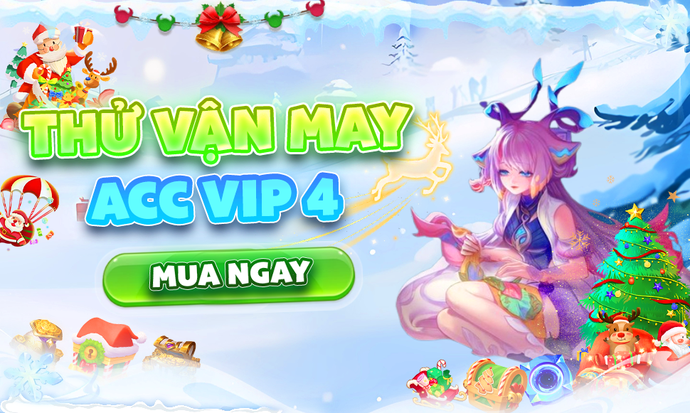 Thử Vận May Acc Vip 4